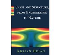 Shape and Structure, from Engineering to Nature