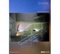 Shape. Architecture in detail. Ediz. italiana