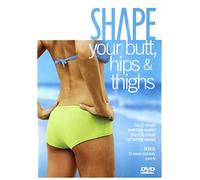 Shape Magazine - Your Butt Hips & Thighs