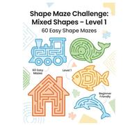 Shape Maze Challenge: Mixed Shapes - Level 1: 60 Easy Shape Mazes