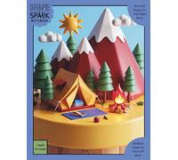 Shape & Spark Notebook: Alternating 1-Inch Tri-Lined and Blank Pages for Comfortable Handwriting Support and Creative Expression (Camping)