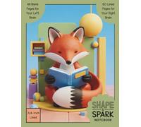 Shape & Spark Notebook: Alternating 3/4-Inch Tri-Lined and Blank Pages for Guided Handwriting Practice and Imaginative Thinking (Fox Reading)