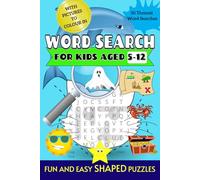 Shape Word Search For Kids Aged 5-12: 50 FUN and EASY THEMED puzzles