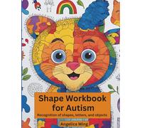 Shape Workbook for Autism: Recognition of shapes, letters and objects