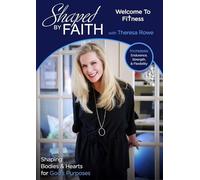 Shaped By Faith: Welcome To Fitness (DVD) Theresa Rowe Randy Lanham