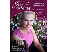 Shaped By Faith: Where Faith Meets Fitness (DVD) Theresa Rowe Randy Lanham