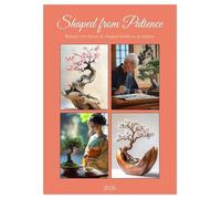 Shaped from Patience (Desk Calendar 2026 DIN A5 portrait), CALVENDO 12 Month DeskCalendar: Be inspired by the timeless elegance of these miniature wonders - bonsai trees