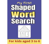Shaped word search puzzle book for kids: Easy-to-Read Shaped Word Searches for Kids | Fun, Learning & More | 8.5x11| 48 Puzzles | Includes the Alphabet, Numbers and Shapes
