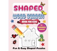 Shaped Word Search Puzzles: Fun Themes About Car, Forest, Mother and Many More | 8.5 x11 | 70 Puzzles, 1050 Words | Book For Kids | Gift Ideas