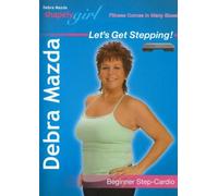 Shapely Girl: Let's Get Stepping with Debra Mazda - Beginner Step Cardio Workout by Debra Mazda