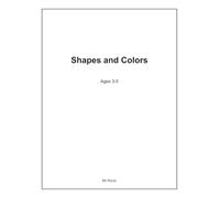 Shapes and Colors: A Preschool Activity Workbook for Ages 3-5
