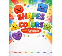 Shapes and Colors with Spencer