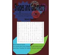 Shapes and Geometry: Discover the Hidden Angles: A Brain-Teasing Journey through Shapes & Geometry