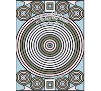 Shapes and Patterns to Relax the Mind Coloring Book