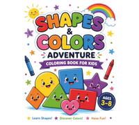 Shapes & Colors Adventure Coloring Book