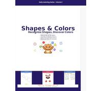 Shapes & Colors: Recognize Shapes, Discover Colors