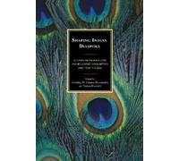Shaping Indian Diaspora (Copertina rigida)