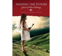 Shaping the Future (Tascabile)
