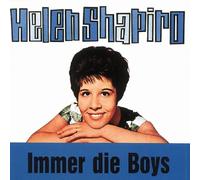 SHAPIRO, HELEN - IMMER DIE BOYS