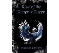 Shaquilla Lunsford Rise of the Phoenix Queen (Tascabile) Fall of the Dragon King