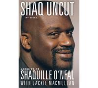 Shaquille O'Neal Jackie MacMullan Shaq Uncut (Copertina rigida)