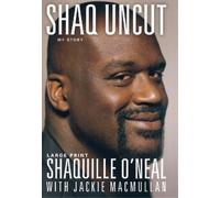 Shaquille O'Neal Jackie MacMullan Shaq Uncut (Copertina rigida)