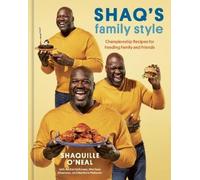 Shaquille O'Neal Shaq's Family Style (Copertina rigida)