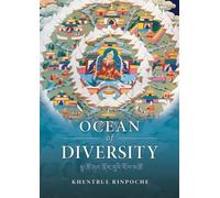 Shar Khentrul Jamphel Lodrö Ocean of Diversity (Tascabile)
