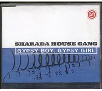 Sharada House Gang - Boy Gypsy Girl [Import]