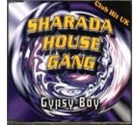 Sharada House Gang - Gipsy Boy