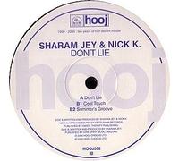 Sharam Jay And Nick K - Don't Lie