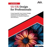 Sharanpreet Kaur Ultimate UI/UX Design for Professionals (Digital download)