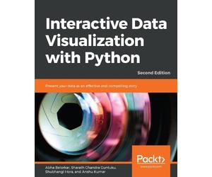 Sharath Chandra Guntuku Abha Belorkar Anshu Interactive Data Visua (Tascabile)