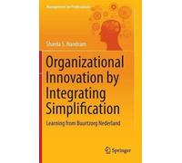Sharda S. Nandr Organizational Innovation by Integrating Simp (Copertina rigida)