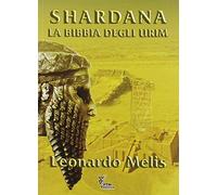 Shardana. La bibbia degli Urim