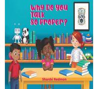 Sharde' Redmon Why Do You Talk So Proper (Tascabile)