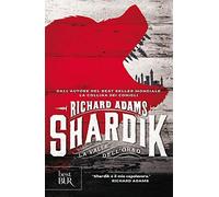 Shardik. La valle dell'orso