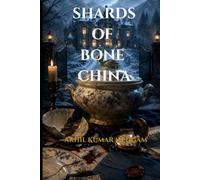 Shards of Bone China: A Psychological Suspense Novel