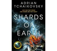 Adrian Tchaikovsky Shards of Earth (Tascabile) Final Architecture