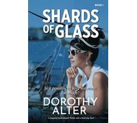 Shards of Glass: A gripping psychological thriller with a shocking twist