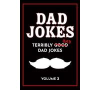 Share The Love Gifts Dad Jokes Book (Tascabile) Terribly Good Dad Jokes