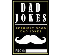 Share The Love Gifts Dad Jokes (Tascabile) Terribly Good Dad Jokes