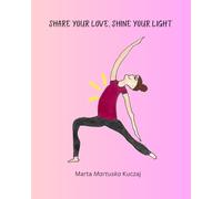 Share Your Love Shine Your Light