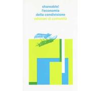Shareable! L'economia della condivisione