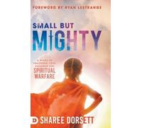 Sharee Dorsett Small but Mighty (Copertina rigida)