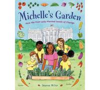 Sharee Miller Michelle's Garden (Copertina rigida)