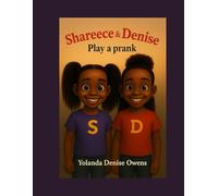 Shareece & Denise: Play a Prank