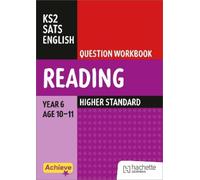 Shareen Wilkins Achieve SATs: KS2 Reading Question Workbook (Higher) (Tascabile)