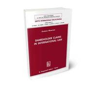 Shareholder Claims in International Law