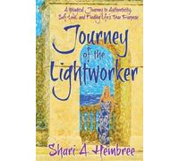 Shari A Hembree Journey of the Lightworker (Tascabile)